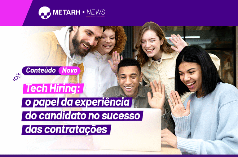 Tech Hiring: o papel da experiência do candidato no sucesso das contratações