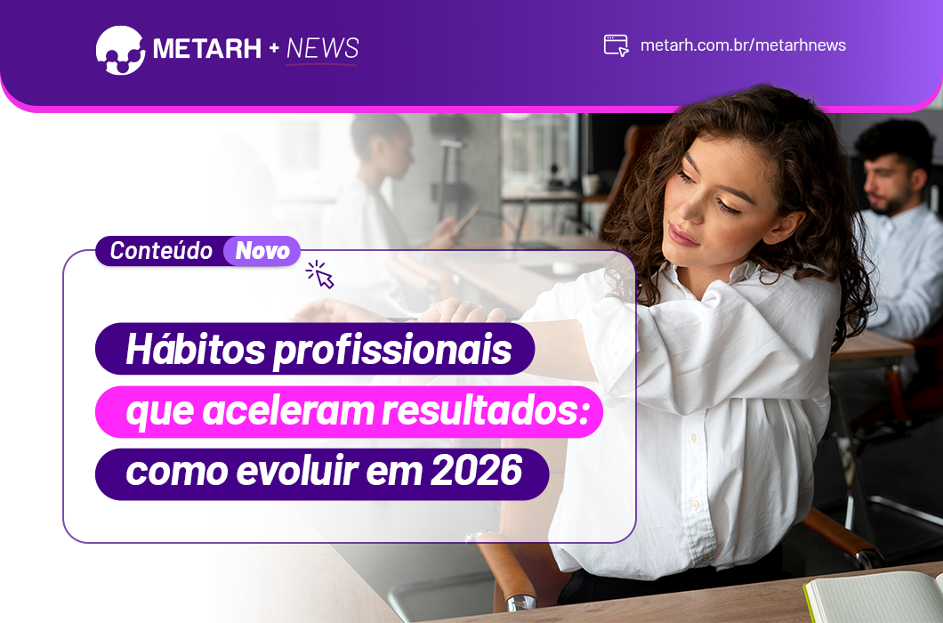 hábitos profissionais 2026