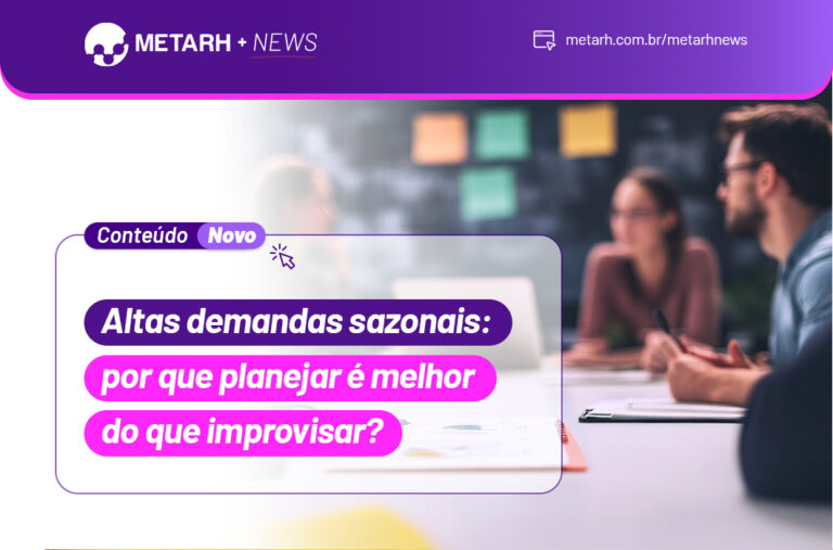Altas demandas sazonais: por que planejar é melhor do que improvisar?