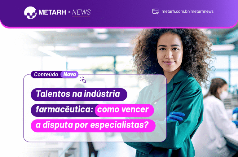 Talentos na indústria farmacêutica: como vencer a disputa por especialistas?
